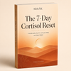 The 7-Day Cortisol Reset